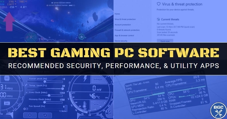 Must-have software to install on a new custom gaming PC